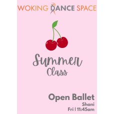 Summer - Open Ballet - Fri 14th Aug Summer - Open Ballet - Fri 14th Aug