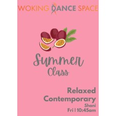 Summer - Relaxed Contemporary - Fri 14th Aug Summer - Relaxed Contemporary - Fri 14th Aug
